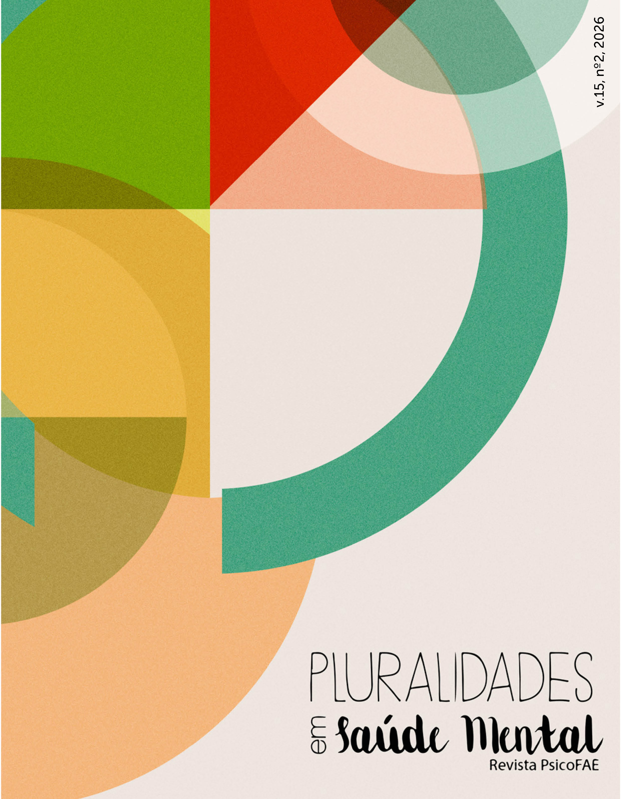 					Visualizar v. 15 n. 2 (2026): Revista PsicoFAE: Pluralidades em Saúde Mental
				